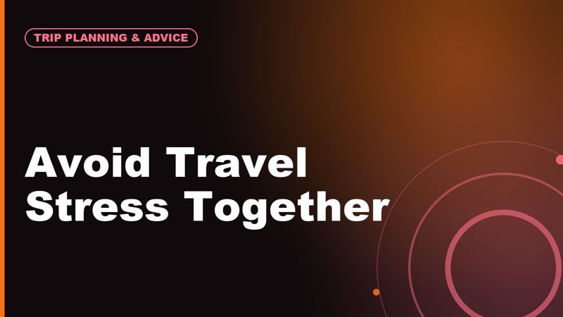 How to Avoid Travel Stress as a Couple